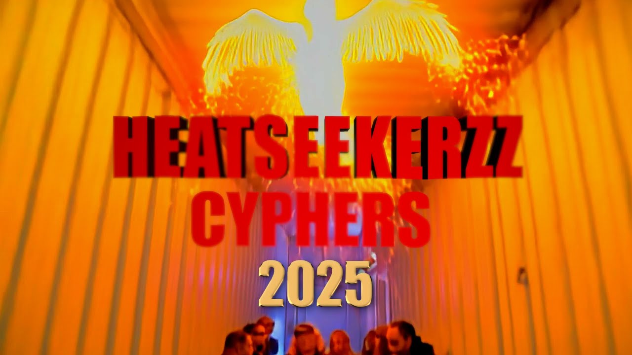 HEATSEEKERZZ CYPHER 2025