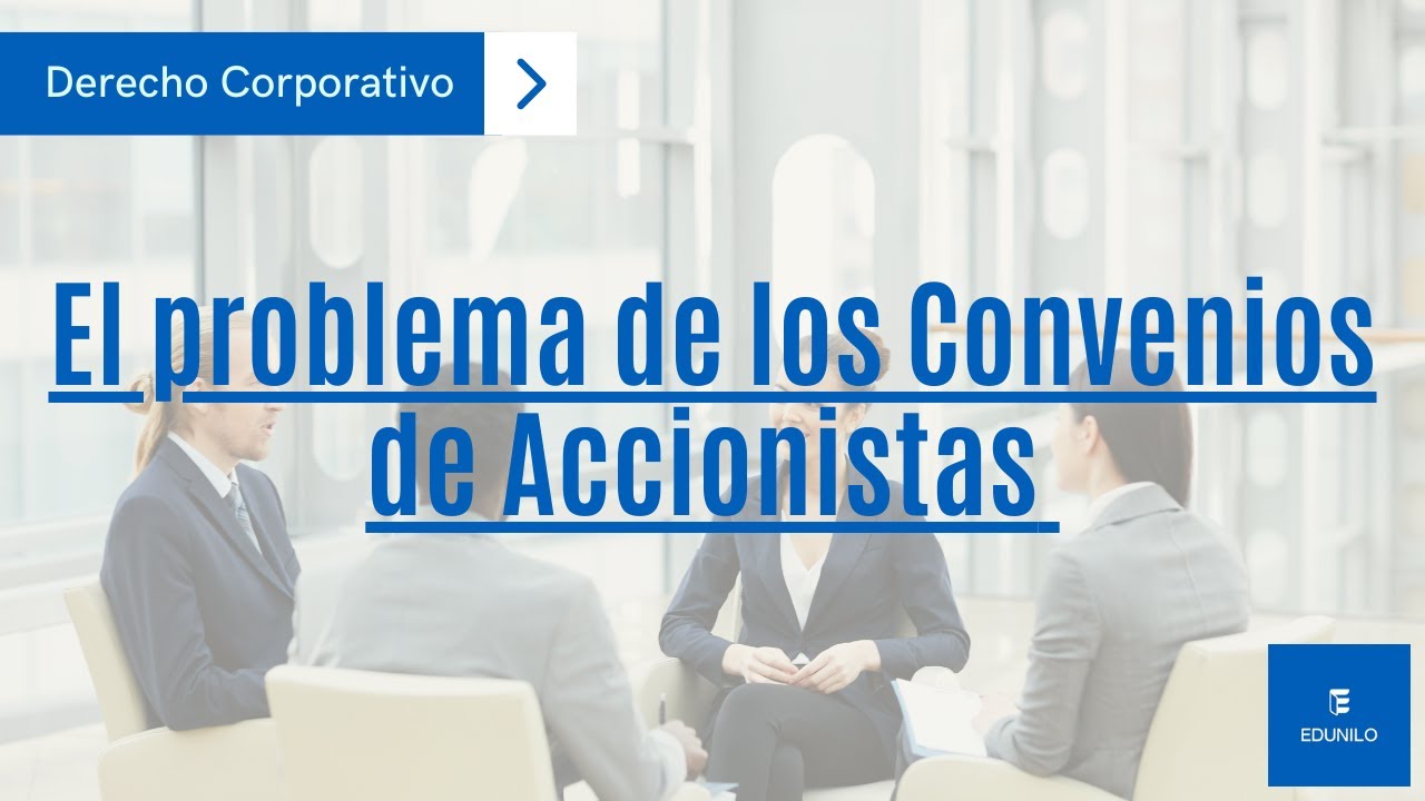 Convenios de Accionistas
