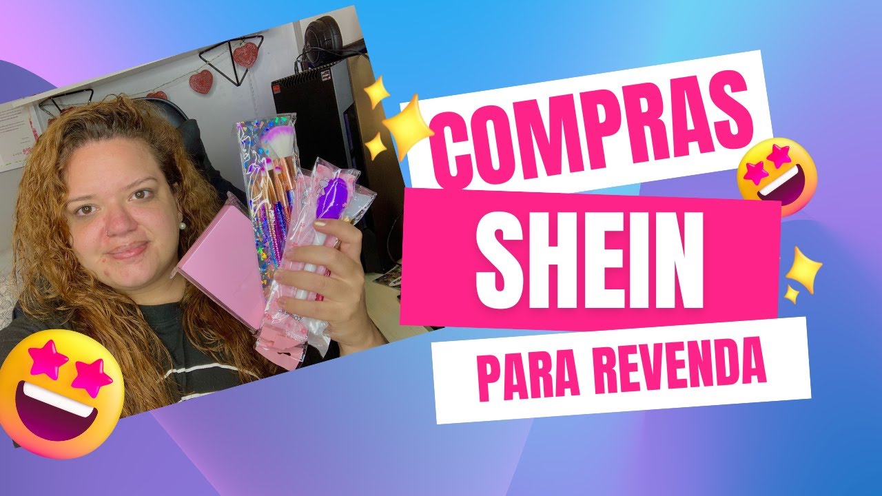 COMPRANDO NA SHEIN PRA REVENDER