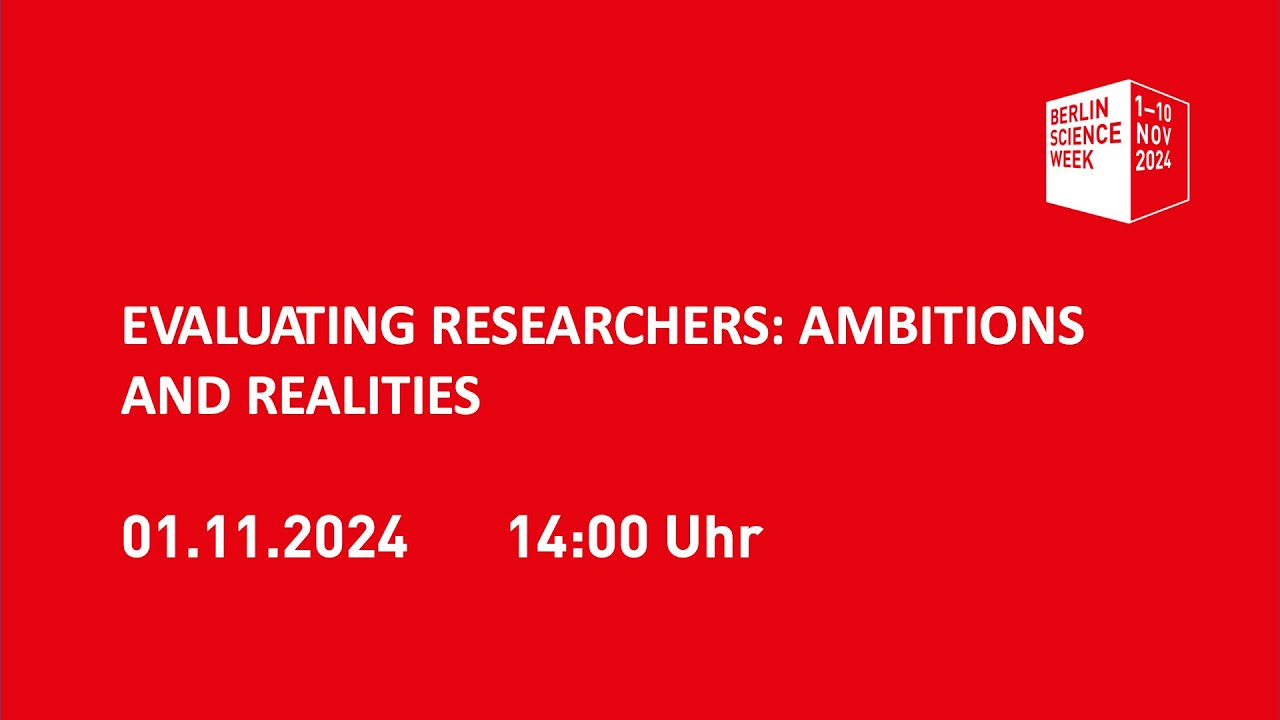 EVALUATING RESEARCHERS: AMBITIONS AND REALITIES