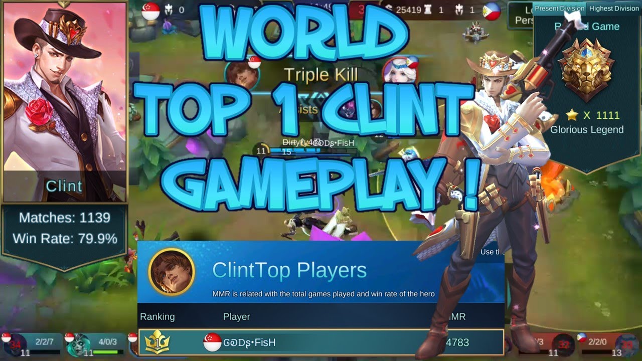 Mobile Legends: World Top 1 Clint Gameplay !