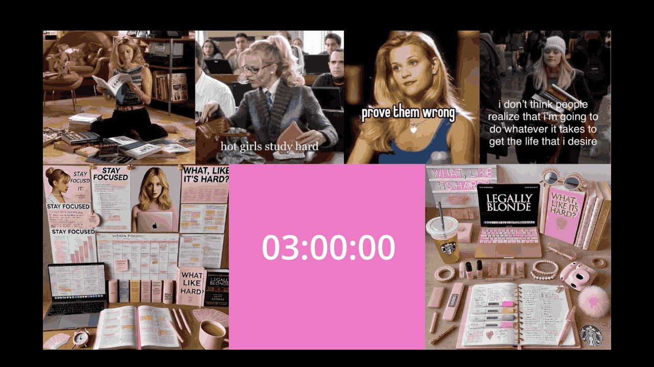 3 Hours Deep Focus Timer, Legally Blonde Elle Woods Motivation
