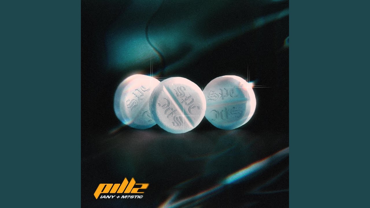 PILLZ (feat. IANY)