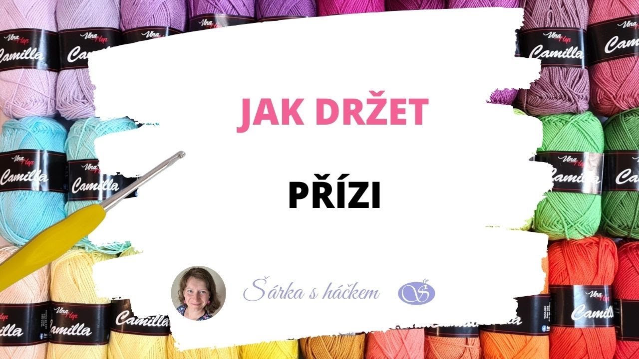 Jak držet přízi, když začínám háčkovat - háčkovací začátky