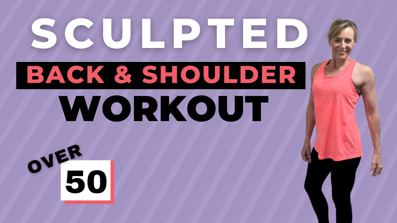 Sculpted Shoulders & Back Workout/Women Over 50