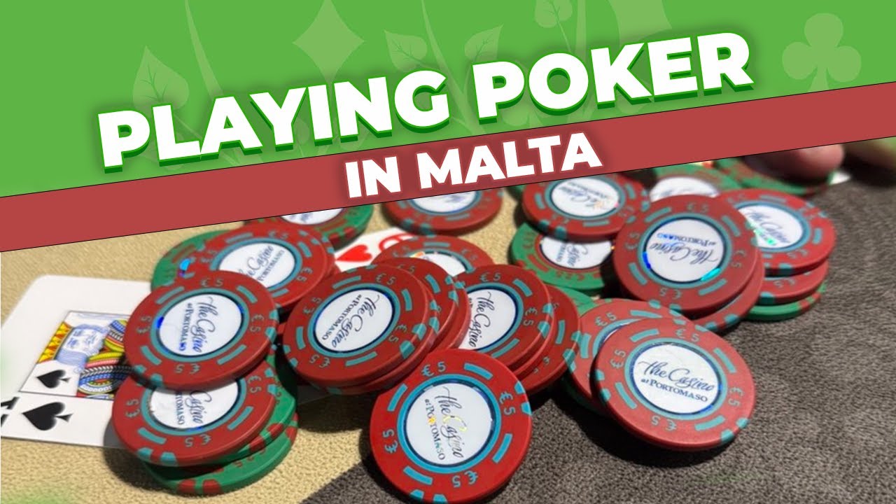 Playing Poker in Malta