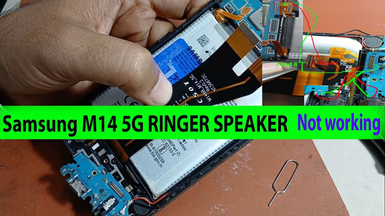 Samsung M14 5G RINGER SPEAKER problem.