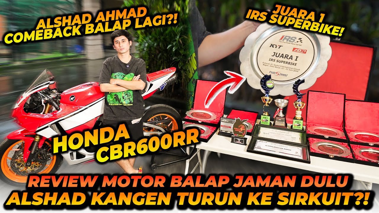 REVIEW MOTOR BALAP ALSHAD! CERITA ALSHAD KETIKA MASIH MENJADI PEMBALAP NASIONAL!