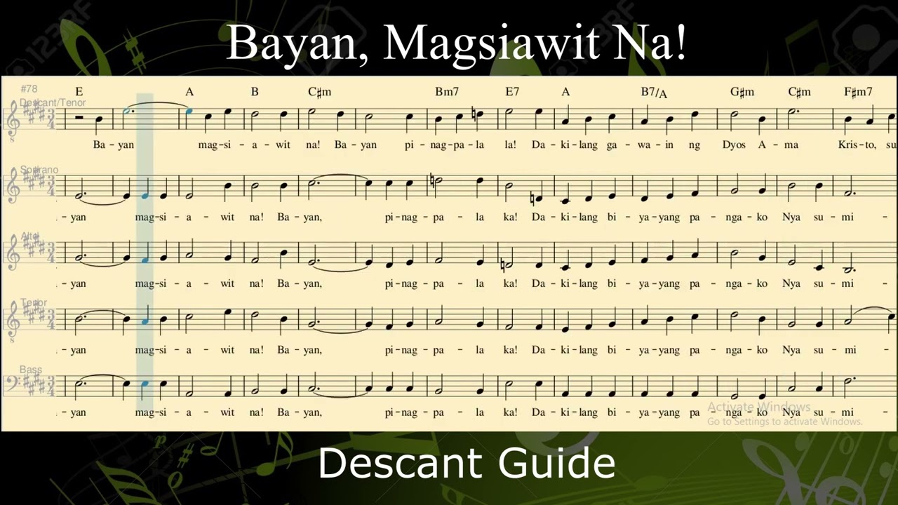 BAYAN, MAGSIAWIT NA! _ Descant (Tenor) Guide