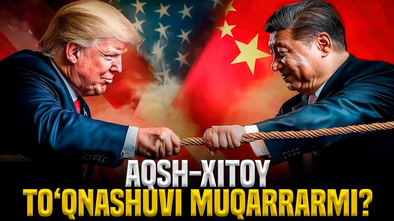 AQSh-Xitoy to‘qnashuvi muqarrarmi? #fikratuz