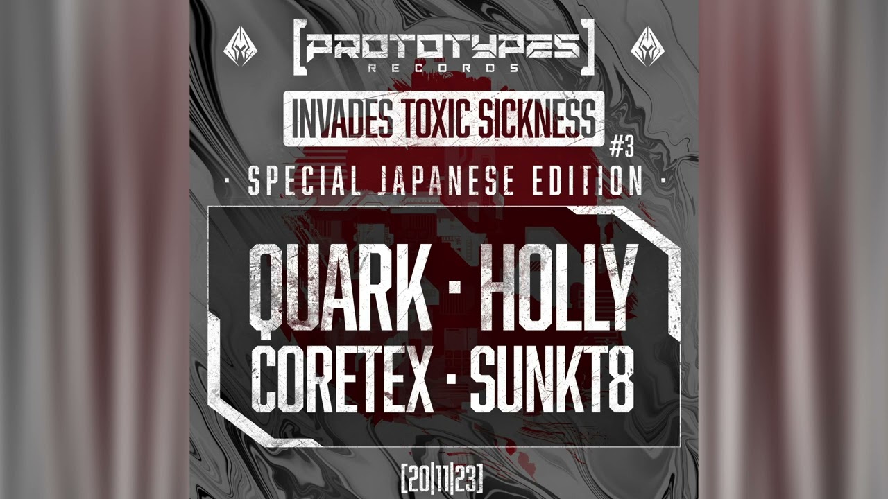 Coretex @ Prototypes Records Invades Toxic Sickness #3