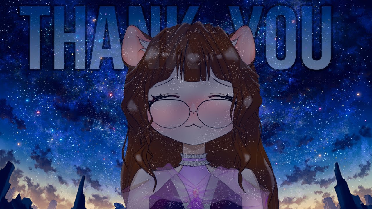 THANK YOU || VTUBER RU