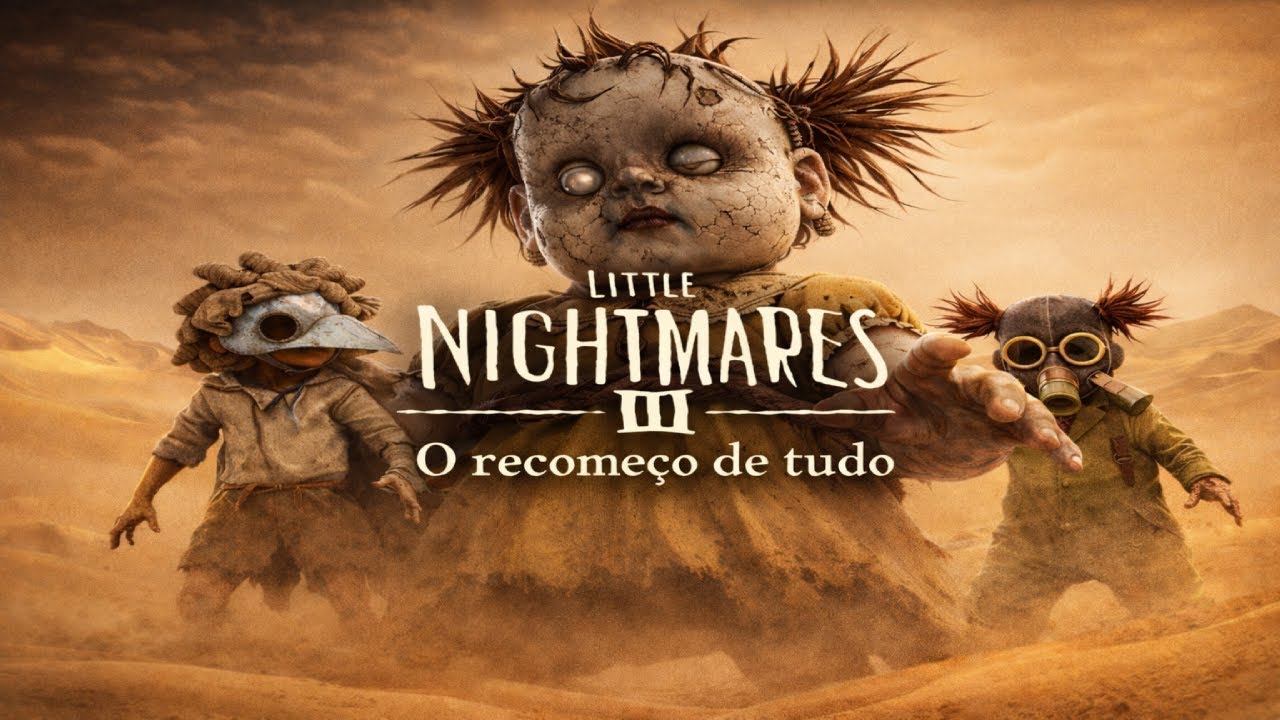 🔴 AO VIVO AGORA | LITTLE NIGHTMARES III – recomeço