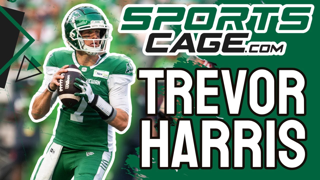 The SportsCage: Trevor Harris on Roughrider deal what is most important at this stage of his career