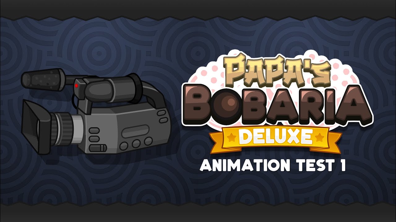 Papa's Bobaria Deluxe | Animation Test