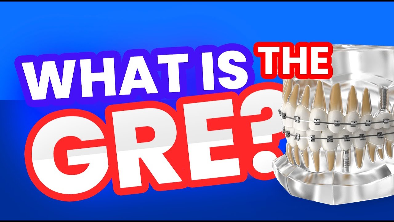 GRE Exam - what is it and when do I need it for a foreign trained dentist