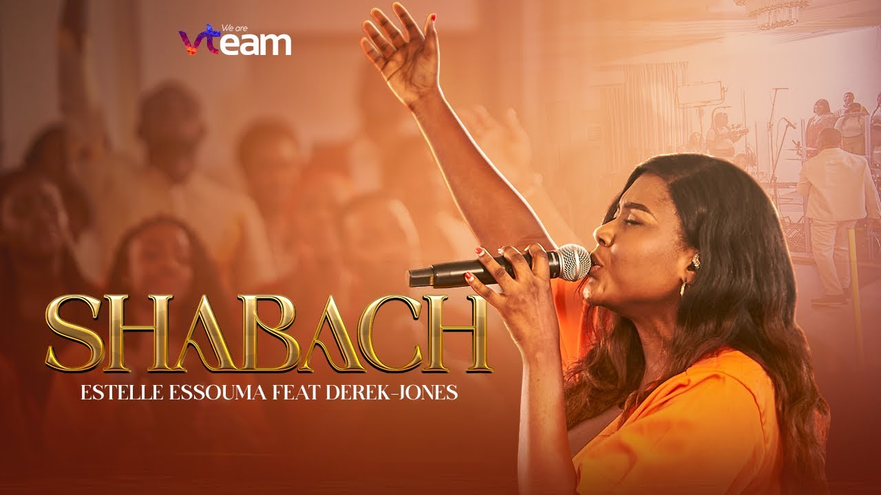 SHABACH | Vteam/ Estelle Essouma feat. Derek-Jones (WIN)