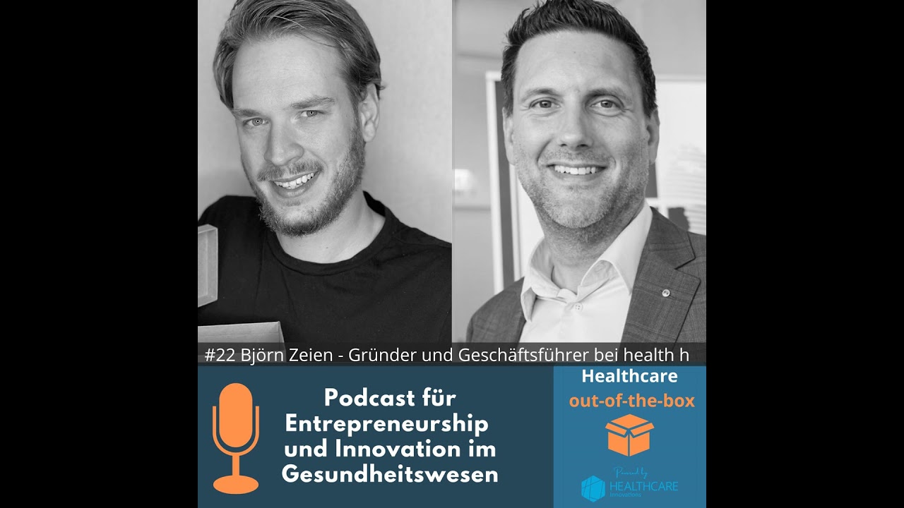 #22 Interview mit Björn Zeien - Gründer und Geschäftsführer von health h