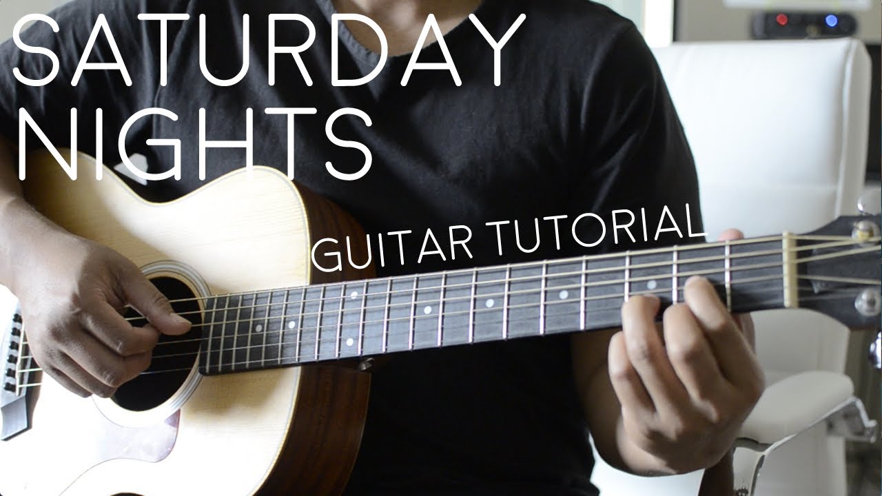 Saturday Nights by Khalid feat. Kane Brown - Guitar Tutorial