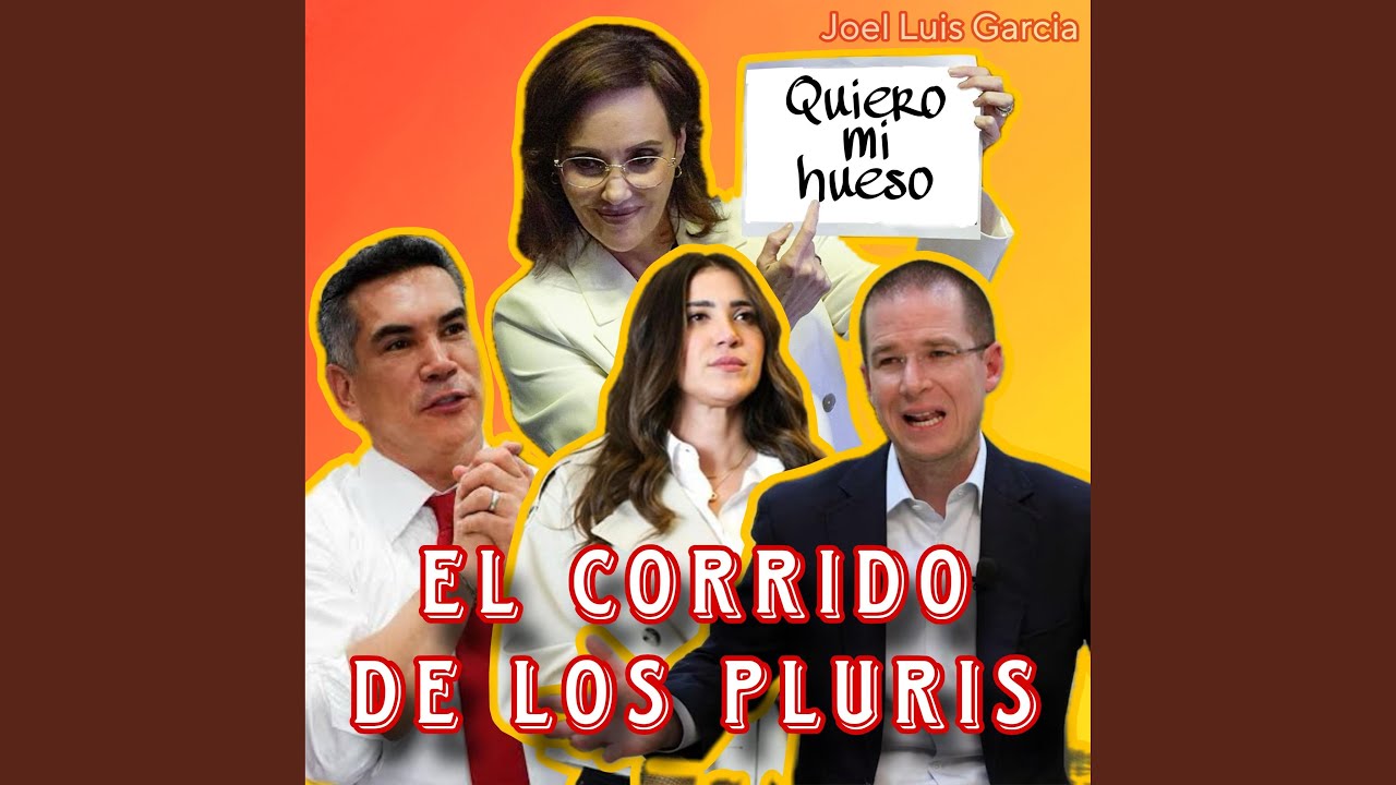 El Corrido De Los Pluris