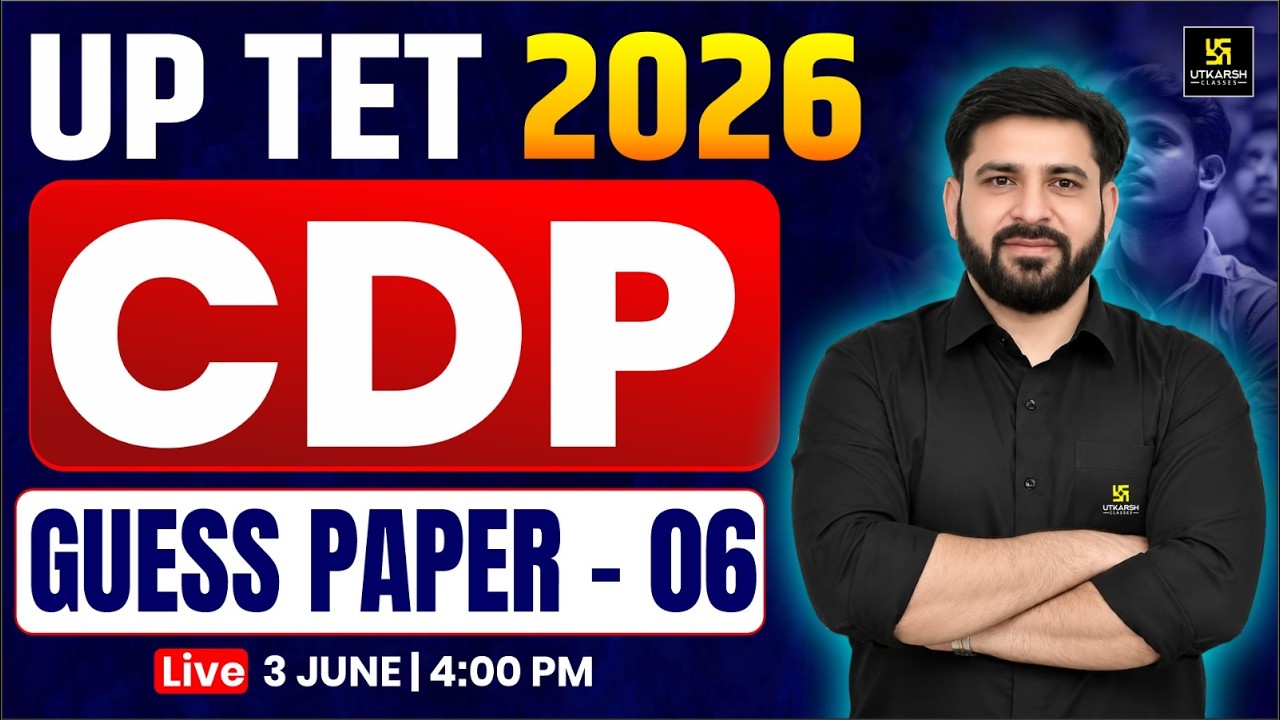 UPTET 2026 | CDP Class | 30/30 Most Important Questions | Guess Paper 06 | Umesh Sir