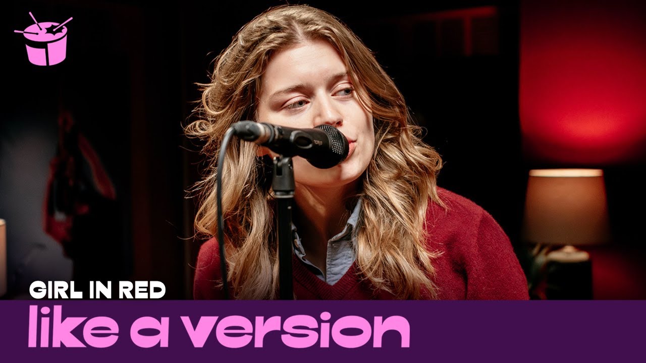 girl in red – ‘Too Much’ (live for Like A Version)