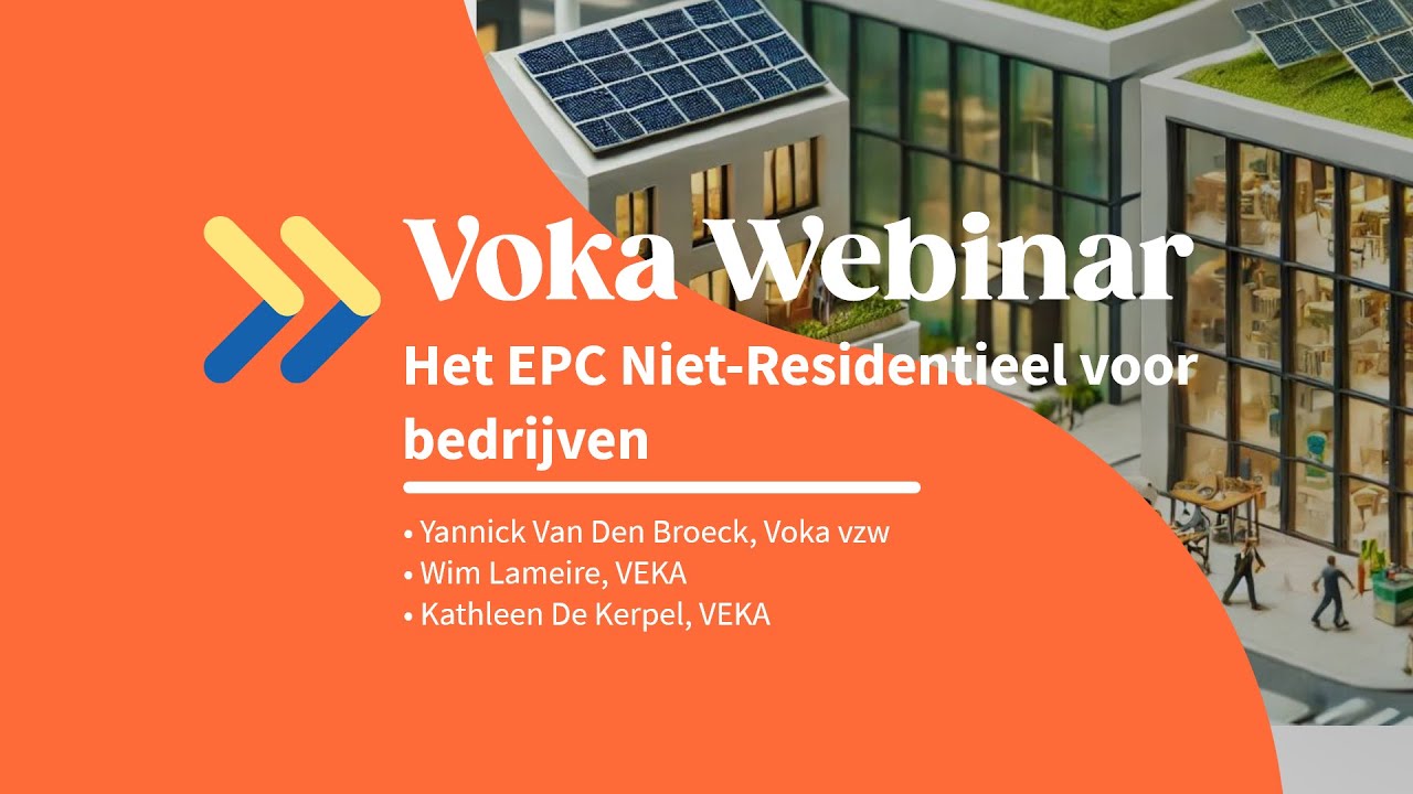 Voka Webinar - Het EPC Niet Residentieel voor bedrijven 2025