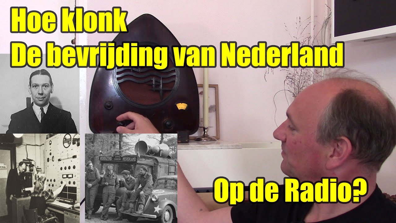 De Radio Tijdmachine - Hoe klonk de bevrijding van Nederland op 5 mei op de radio?