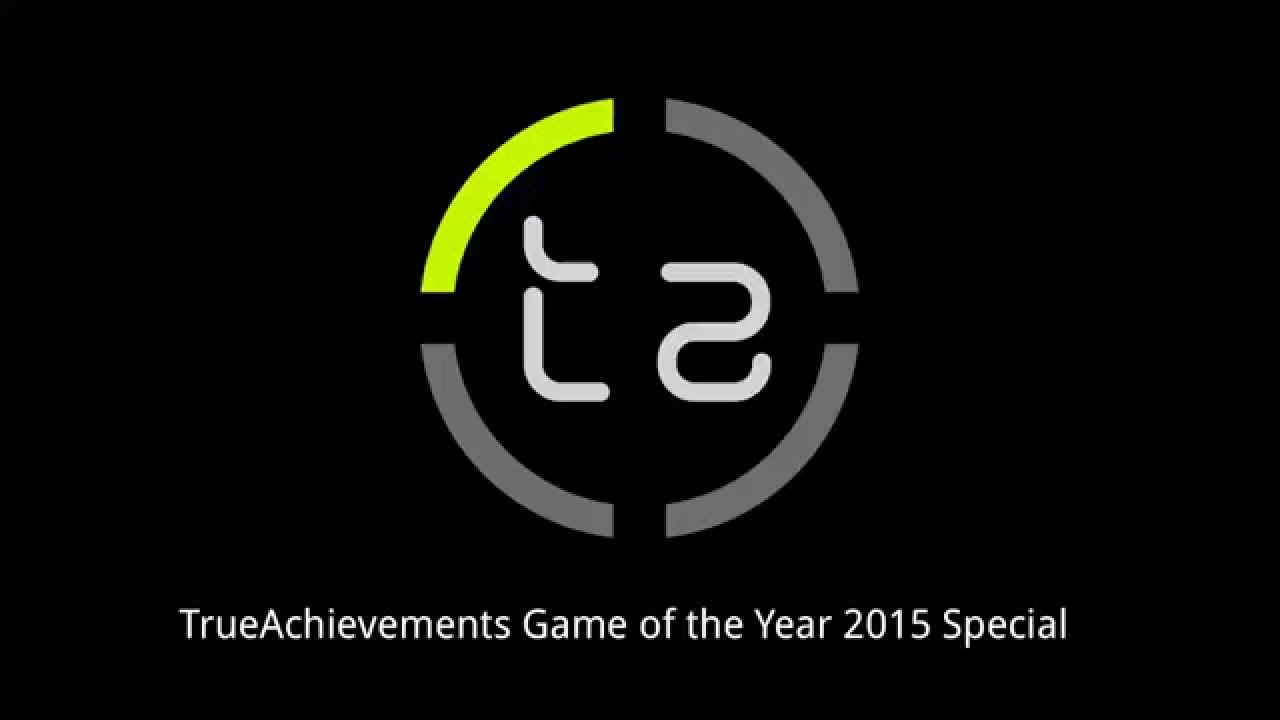 TrueAchievements Game Of The Year 2015 Special