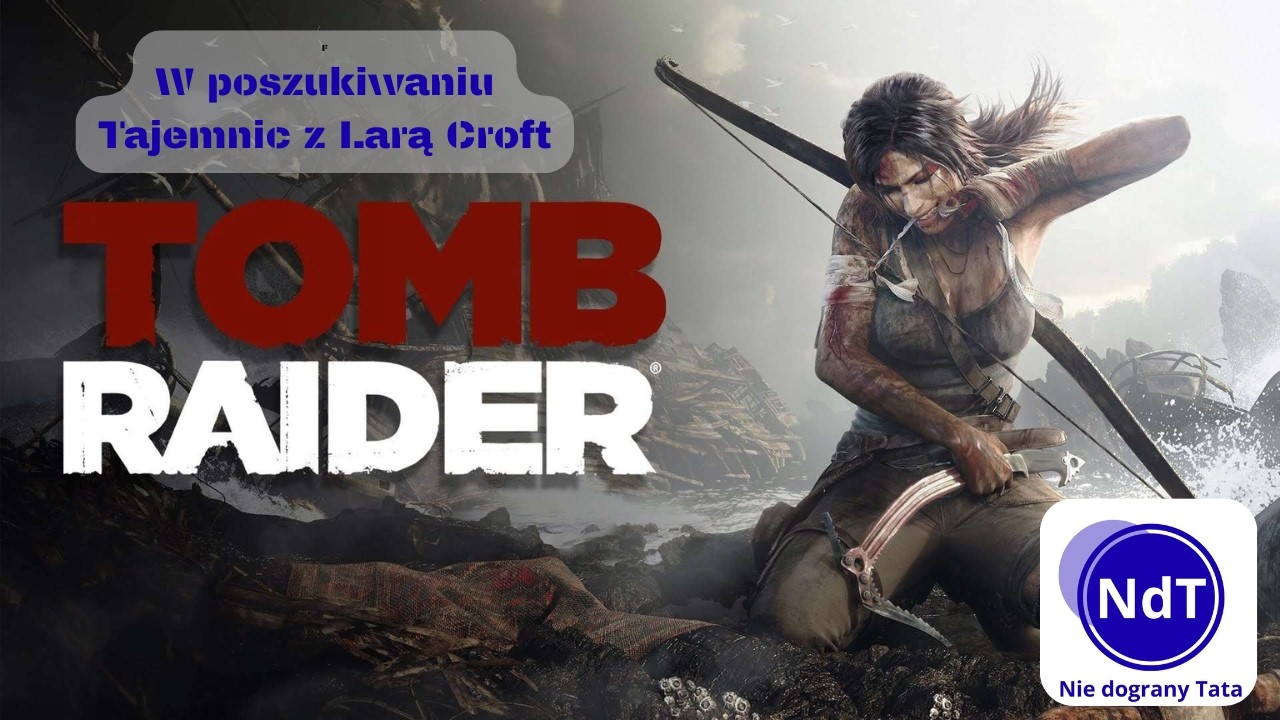 Tomb Rider (2013) #7 Nowy Łuk i Kolejne części wyspy