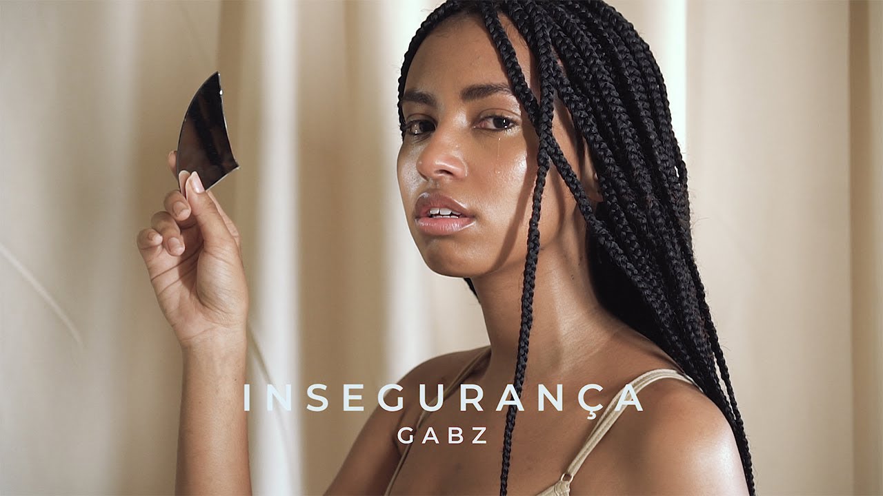 Gabz - Inseguran&ccedil;a