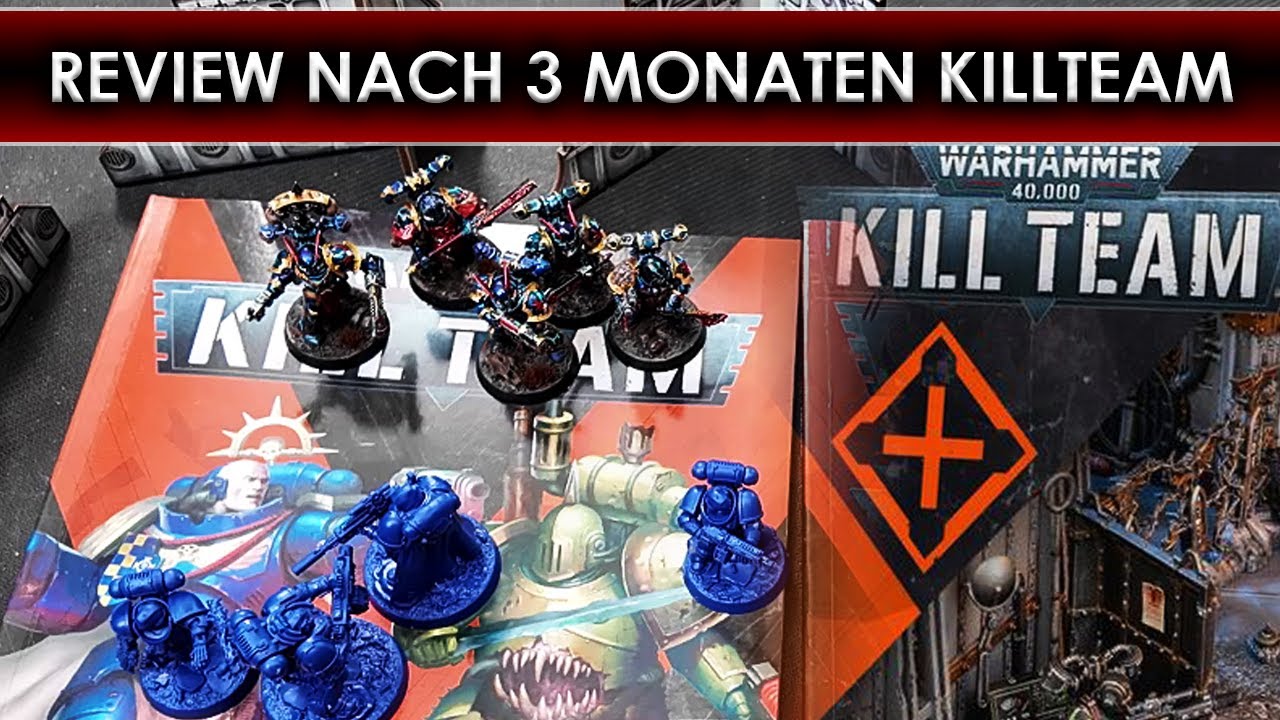 Mein Review nach 3 Monaten Killteam [DE/GER]