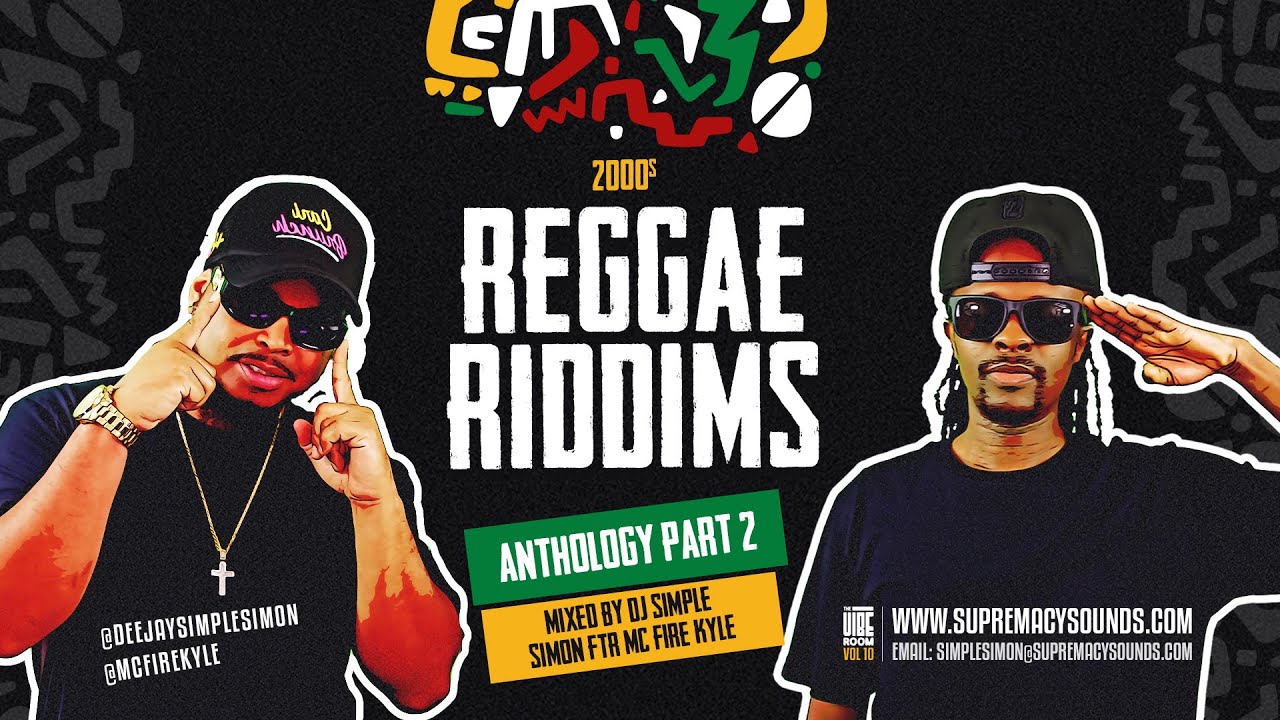 The Vibe Room Vol 10 - Best of 2000s Reggae Riddims (Part 2)