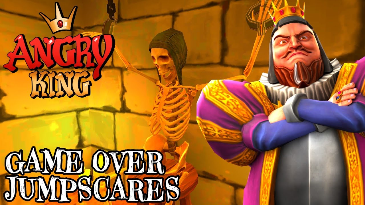 Angry King - JUMPSCARES and GAME OVER cutscene 😃