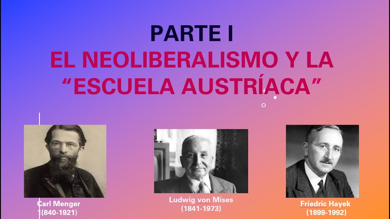 Libro:El pensamiento neorreaccionario. De la Escuela Austríaca a la Alt-Right 2:La escuela austríaca