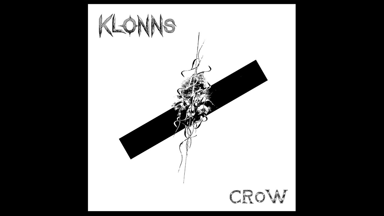 KLONNS- Crow (2022)