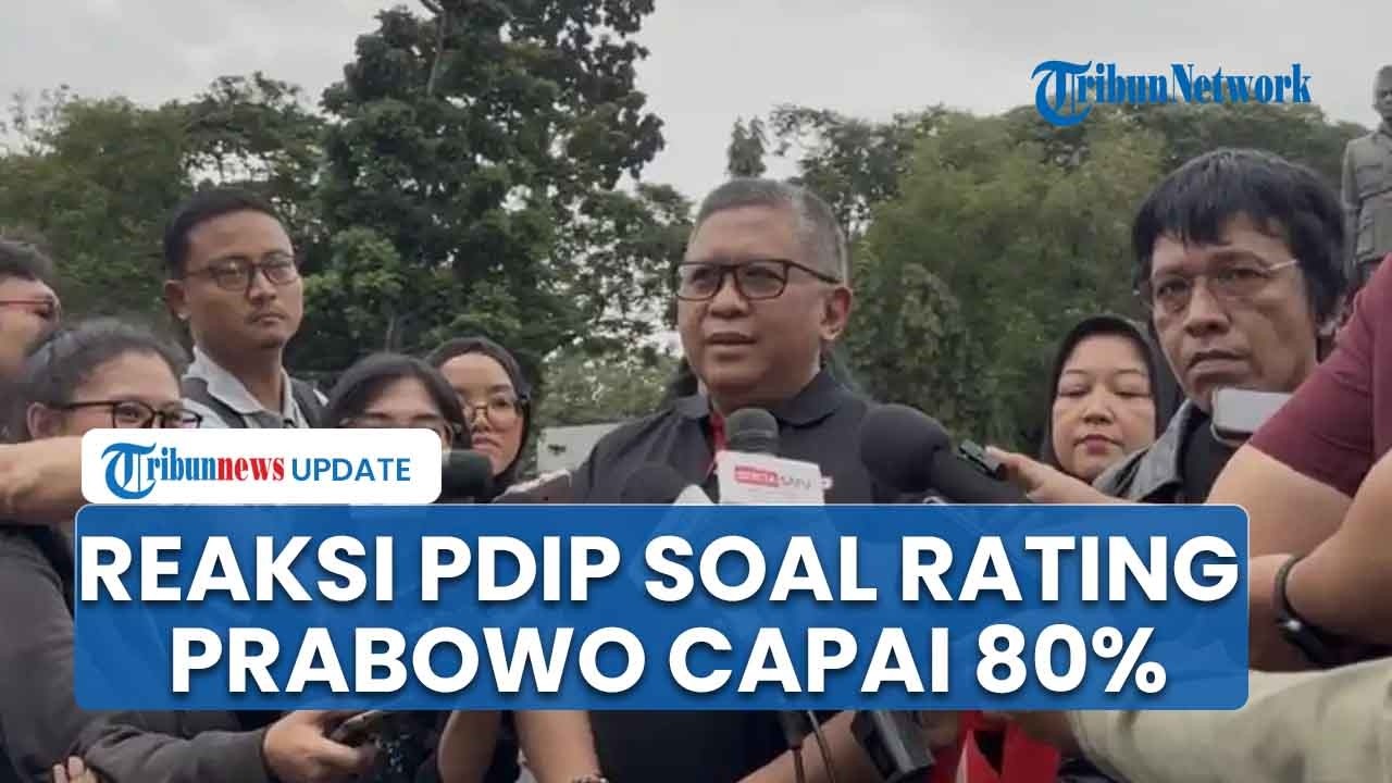 Komentar Hasto PDIP soal Hasil Survei Prabowo Tembus 80%: Tugas Pemimpin Mengatasi Kemiskinan
