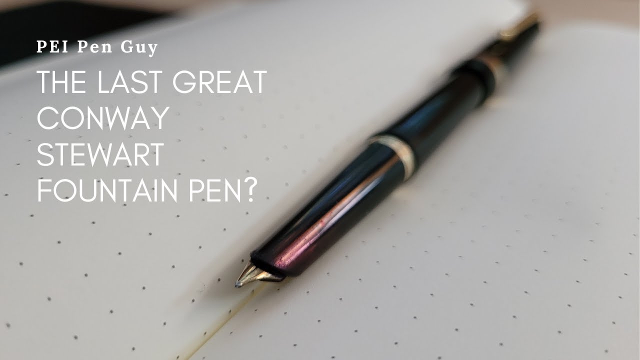 Was This The Last Great Conway Stewart Fountain Pen?