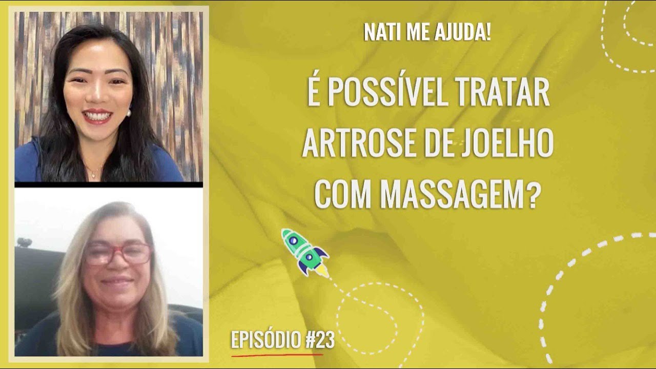 É possível tratar artrose de joelho com massagem? | Episódio #23 | Nati me Ajuda!
