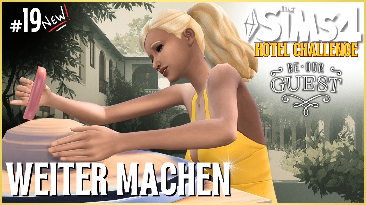 💛 Einfach weiter machen… Mira kümmert sich ums Hotel | Sims 4 Hotel Challenge | Folge 19