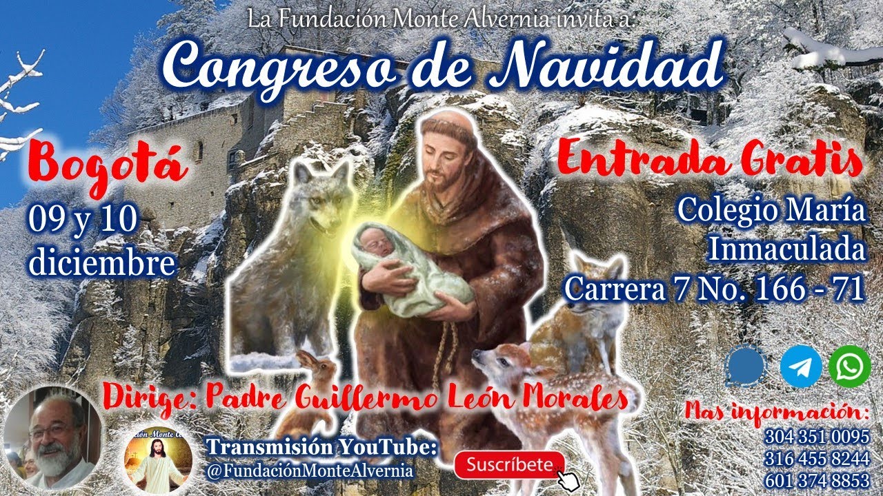 Congreso de Navidad Día 2 Pbro. Guillermo Morales 10 de Diciembre 2023