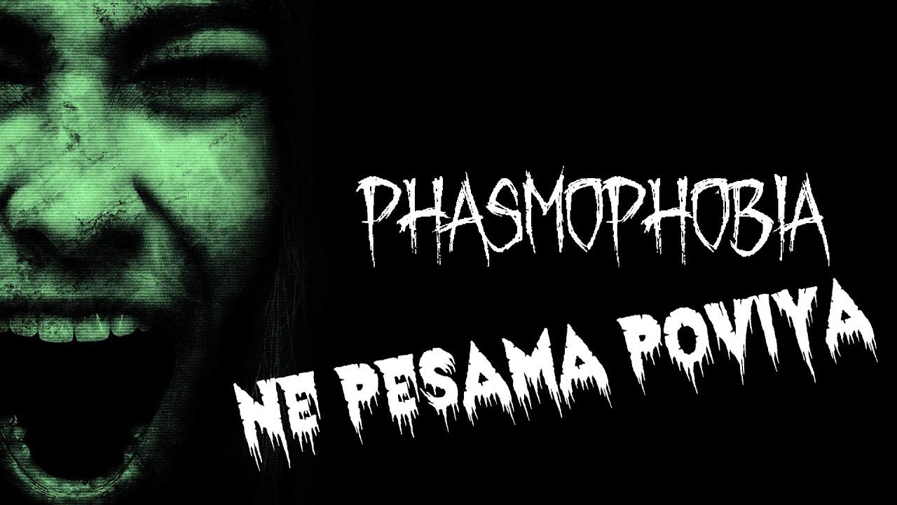 Phasmophobia Ne Pesama Poviya Horror Game Live SaiGameZone