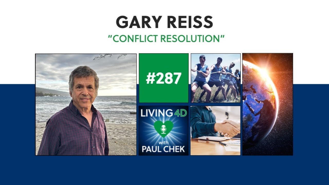 Episode 287 — Dr. Gary Reiss: Conflict Resolution