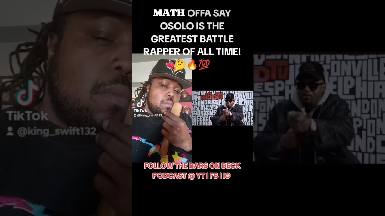 MATH HOFFA CLAIMS OSOLO IS THE BEST BATTLE RAPPER ALIVE | BOD SHORT 🤔🔥💯 #barsondeck #podcast #short