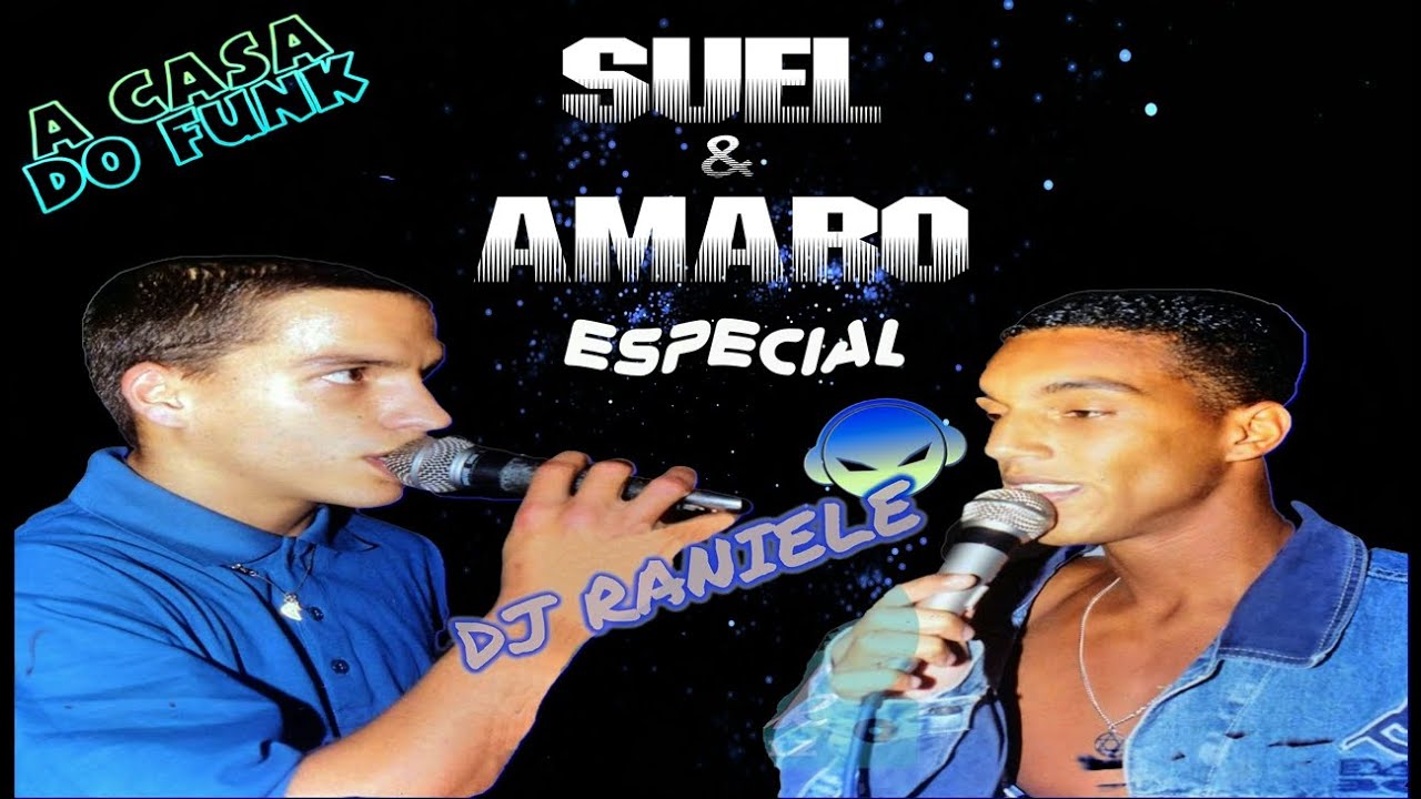 Especial MC'S SUEL & AMARO Ao Vivo By RANIELE DJ