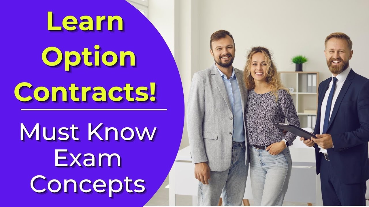 Option Contracts: What are they? Real estate license exam questions.
