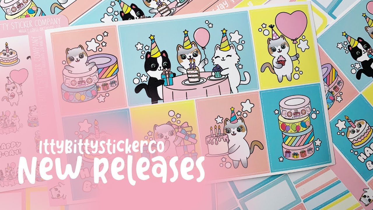 New Sticker Releases | Mauly loves Birthdays 2.0 | IttyBittyStickerCo