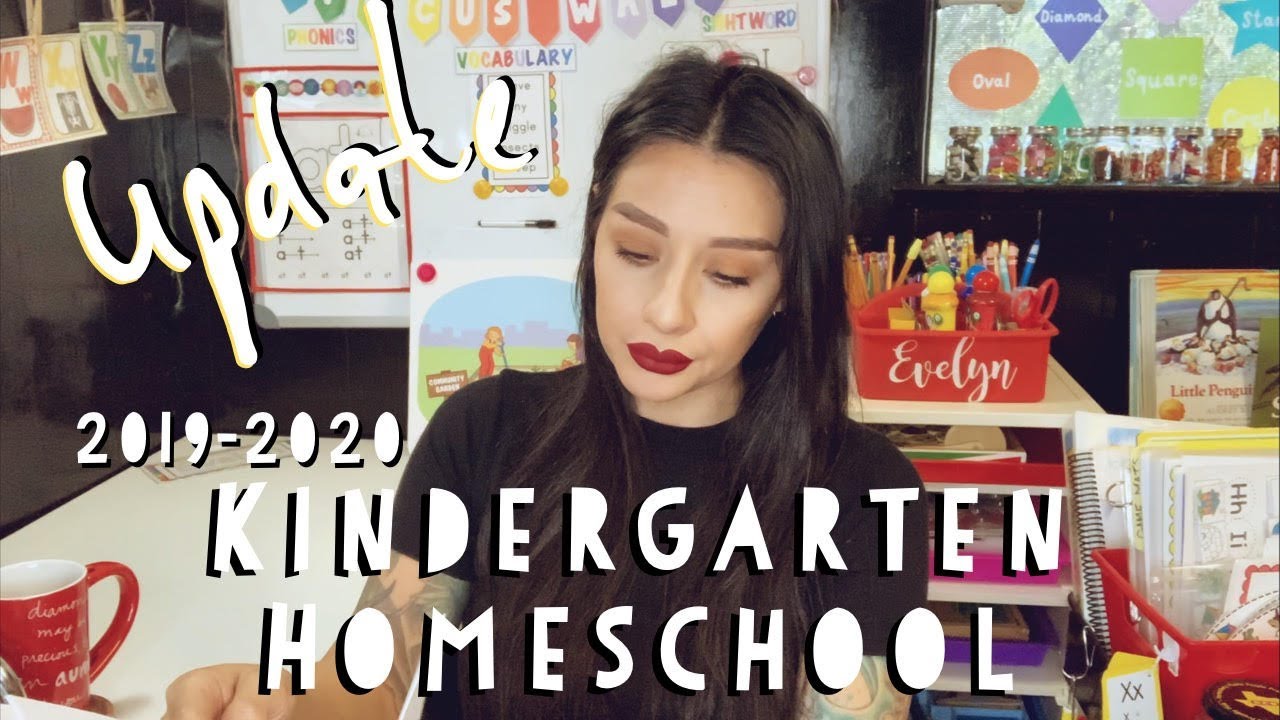 2019-2020 KINDERGARTEN HOMESCHOOL UPDATE / SECULAR HOMESCHOOL