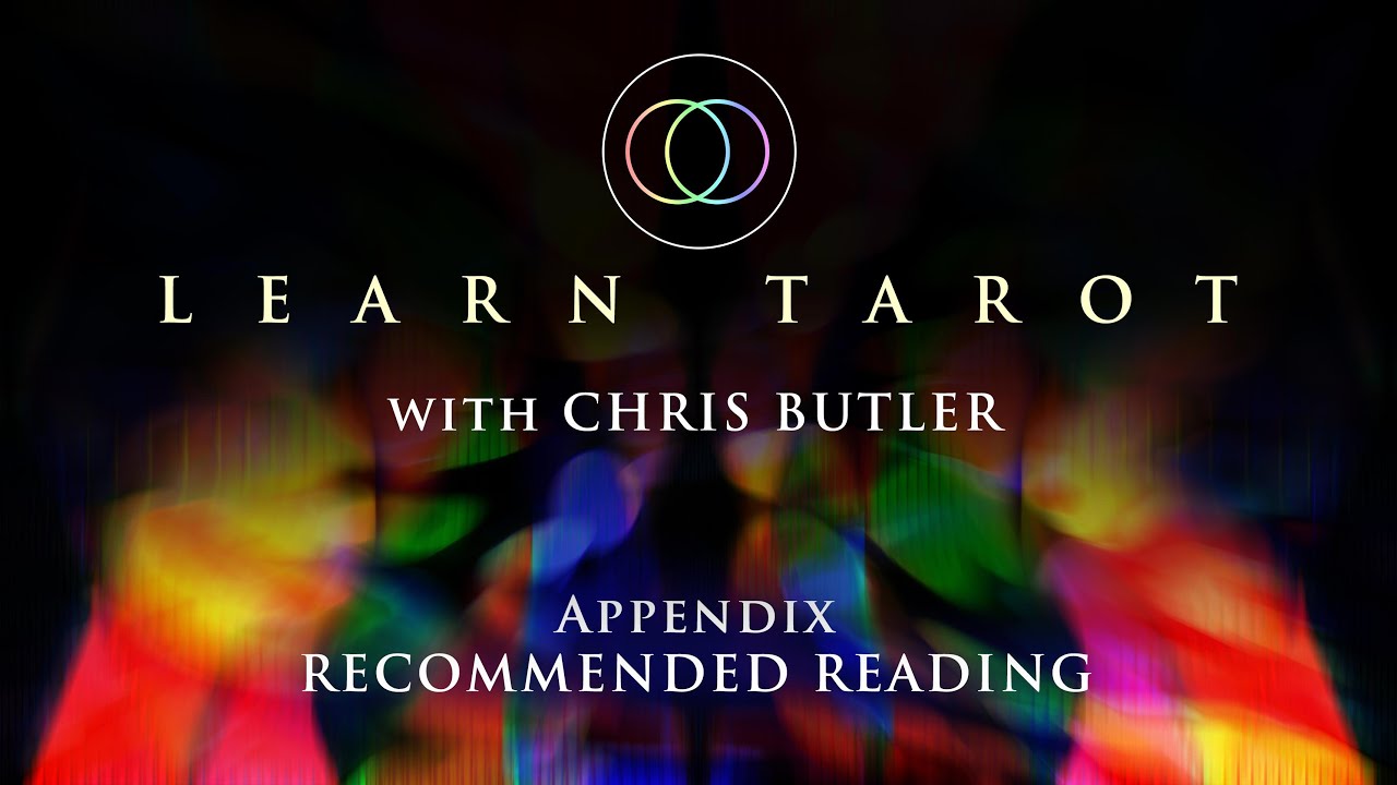 Learn Tarot. Lesson 33. Appendix - Recommended Reading.