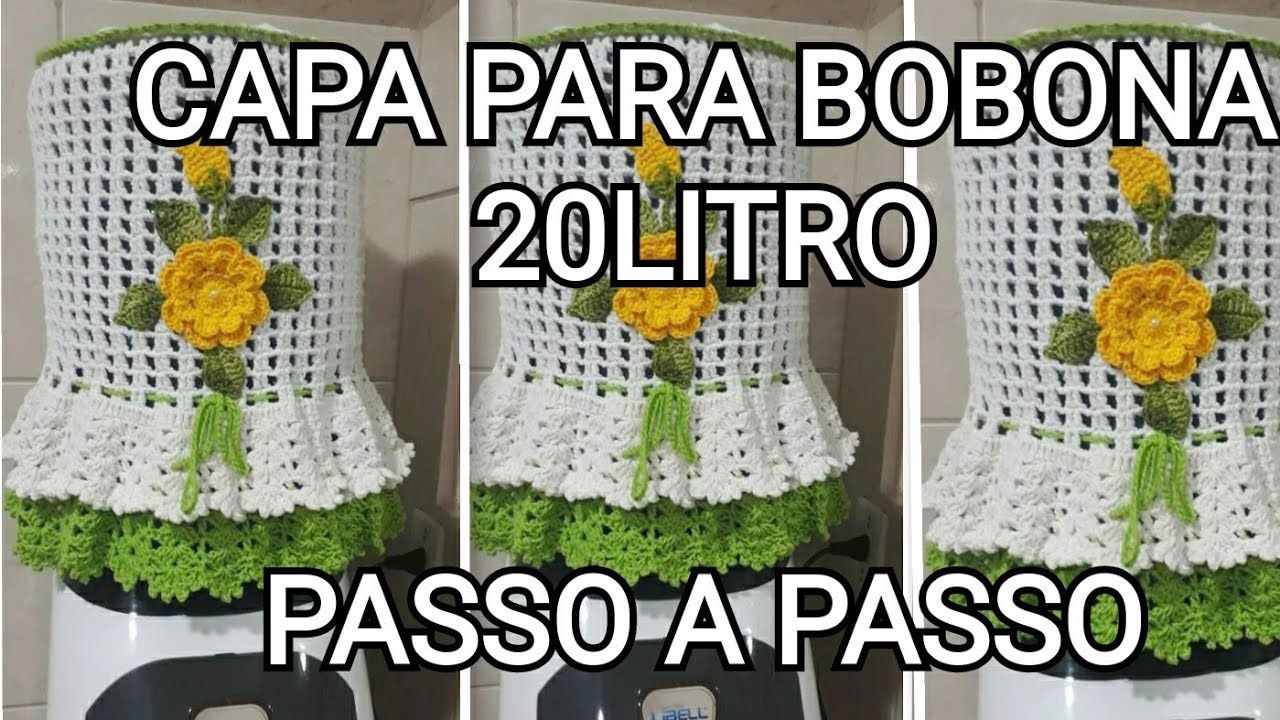 CAPA PARA GALÃO DE ÁGUA 20 LITRO (PASSO A PASSO PARTE02)